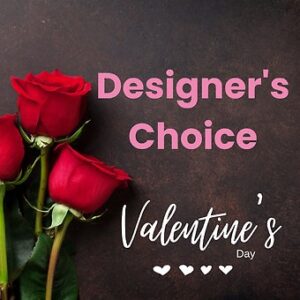 Valentine's Designers Choice
